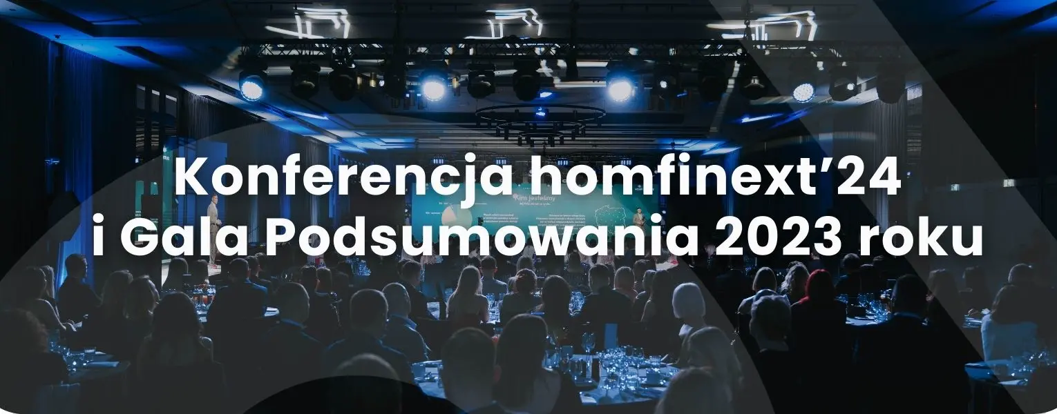 konferencja homfinext'24 i gala podsumowania 2023