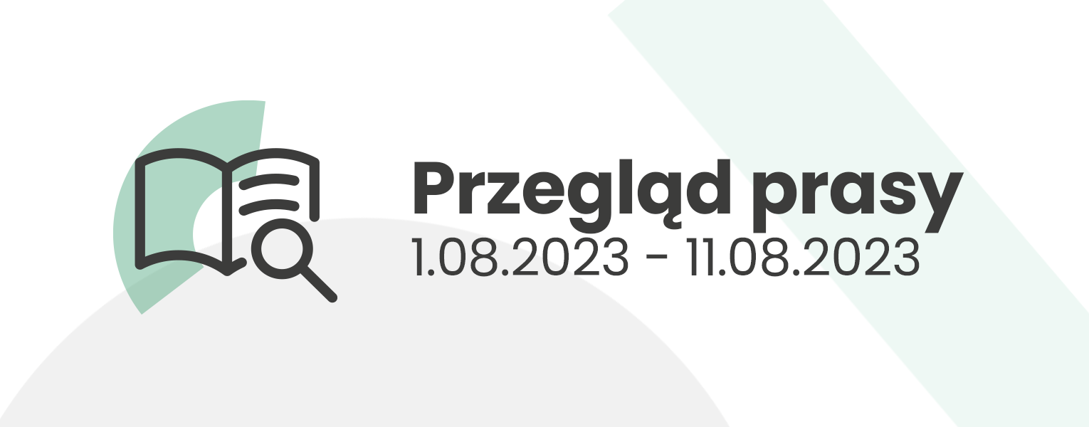przegląd prasy_SIERPIEŃ 2023_2_blog_v1.png